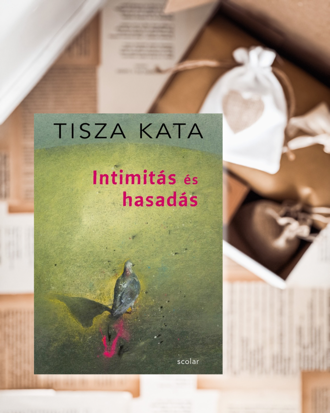 Könyves box | Tisza Kata: Intimitás és hasadás (pszichológia, önismeret)