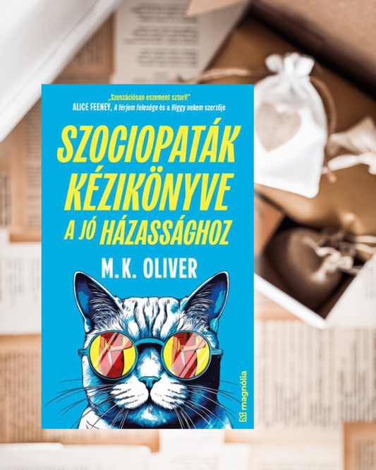 Könyves box | M.K. Oliver: Szociopaták kézikönyve a jó házassághoz